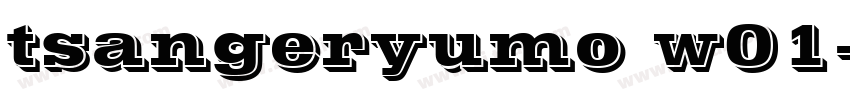 tsangeryumo w01字体转换